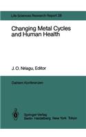 Changing Metal Cycles and Human Health