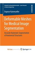 Deformable Meshes for Medical Image Segmentation