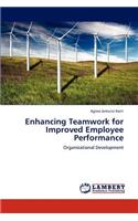 Enhancing Teamwork for Improved Employee Performance