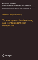 Verfassungsrechtsentwicklung Aus Rechtstatsächlicher Perspektive: Das Ausmaß Und Die Grenzen Effektiver Verfasstheit Nach Rechtlicher Eigenlogik Und Deren Soziologischen Fundamente