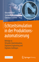 Echtzeitsimulation in Der Produktionsautomatisierung