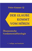 Glaube kommt vom Hören