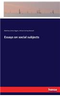 Essays on social subjects