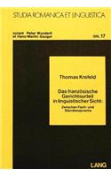 Das Franzoesische Gerichtsurteil in Linguistischer Sicht