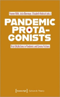 Pandemic Protagonists