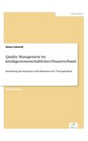 Quality Management im kreditgenossenschaftlichen Finanzverbund