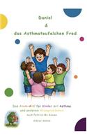 Daniel & das Asthmateufelchen Fred