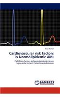 Cardiovascular risk factors in Normolipidemic AMI