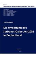 Umsetzung des Sarbanes Oxley Act 2002 in Deutschland