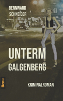 Unterm Galgenberg