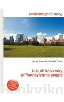 List of University of Pennsylvania People