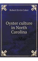 Oyster Culture in North Carolina