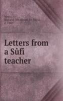 Letters from a Sufi teacher
