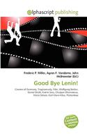 Good Bye Lenin!