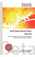 Soft Hard Real-Time Kernel: (English)