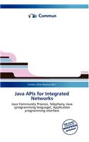 Java APIs for Integrated Networks: (English)