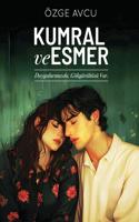 Kumral ve Esmer