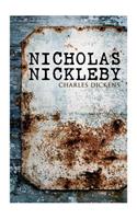 Nicholas Nickleby: Illustrated Edition