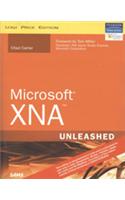 Microsoft® Xna™ Unleashed: Graphics And Game Programming For Xbox 360 And Windows