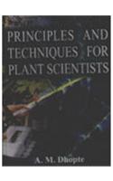 Principles And Techniques For Plant Scientists
