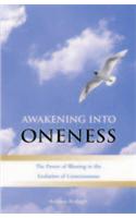 Awakening into Oneness