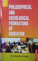 Philosophical And Sociological Foundations Of Education