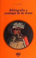 Bibliografia y sociologia de los textos