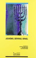 Judaismo, Sefarad, Israel. (ESTUDIOS) (Spanish Edition)