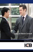 Tecnicas de Relacion Comercial (Comercio y Marketing) (Spanish Edition)