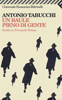 Un baule pieno di gente - Scritti su Fernando Pessoa