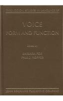 Voice: Form and Function