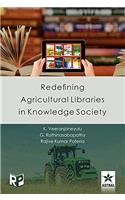 Redefining Agricultural Libraries in Knowledge Society