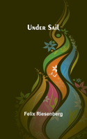 Under Sail