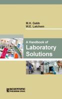 A HANDBOOK OF LABORATORY SOLUTIONS