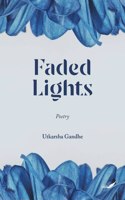 Faded Lights