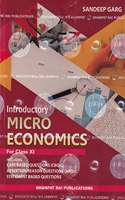 Introductory Micro Economics for Class 11 - CBSE - by Sandeep Garg Examination 2023-24