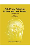 Mri/CT and Pathology in Head and Neck Tumors