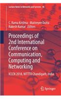 Proceedings of 2nd International Conference on Communication, Computing and Networking