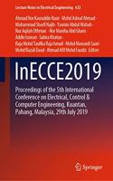 Inecce2019: Proceedings of the 5th International Conference on Electrical, Control & Computer Engineering, Kuantan, Pahang, Malaysia, 29th July 2019