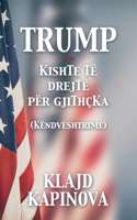 TRUMP kishte të drejtë për gjithçka