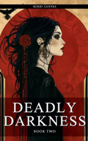 Deadly Darkness