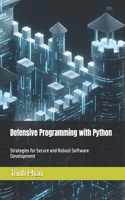 Defensive Programming with Python