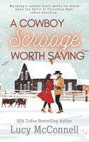 Cowboy Scrooge Worth Saving