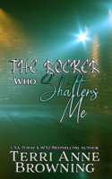 Rocker Who Shatters Me
