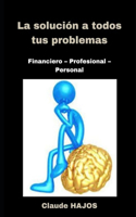 Solución a Todos Tus Problemas