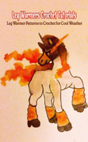 Leg Warmers Crochet Tutorials