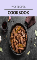 Wok Recipes Cookbook