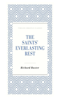 The Saints' Everlasting Rest