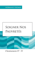 Soigner nos pauvretés
