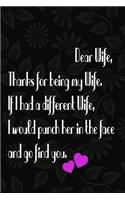 Dear Wife, Thanks for being my Wife